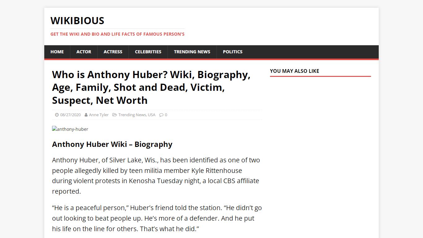 Who is Anthony Huber? Wiki, Biography, Age, Family, Shot and Dead ...